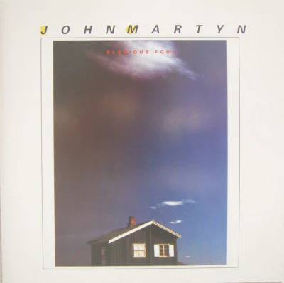 John Martyn - Glorious Fool (CD, Album, RE, RM) - Image 2