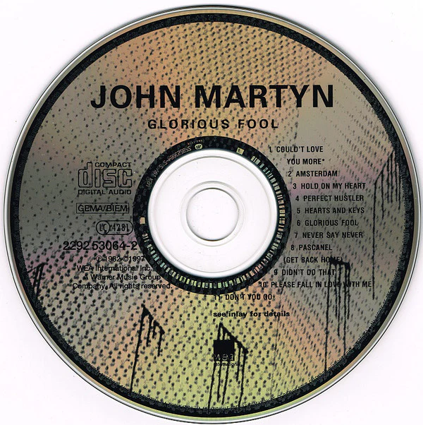 John Martyn - Glorious Fool (CD, Album, RE, RM) - Image 4