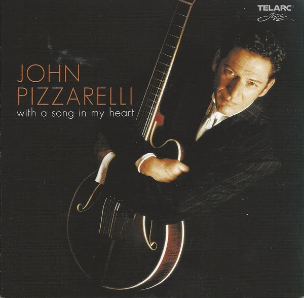 John Pizzarelli - With A Song In My Heart (CD, Album, DSD)