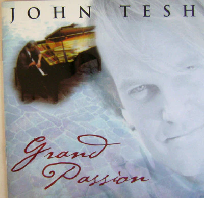 John Tesh - Grand Passion (CD, Album)