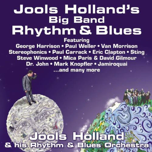 Jools Holland & His Rhythm & Blues Orchestra* - Jools Holland's Big Band Rhythm & Blues (CD, Album)
