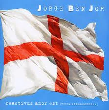Jorge Ben Jor* - Reactivus Amor Est (CD, Album)