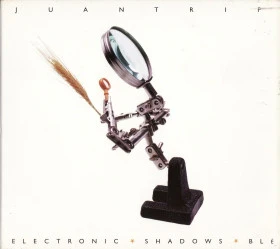 Juantrip' - Electronic - Shadows - Blé (CD, Maxi)