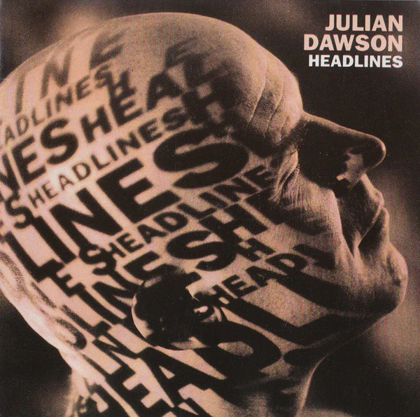 Julian Dawson - Headlines (CD, Album)