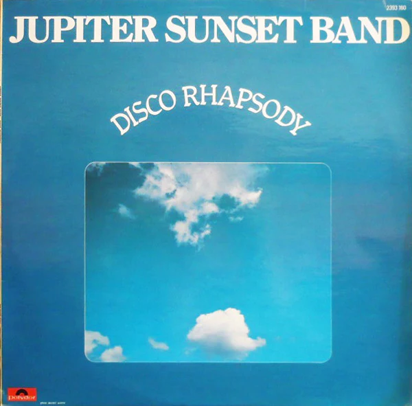 Jupiter Sunset Band - Disco Rhapsody (LP, Album)