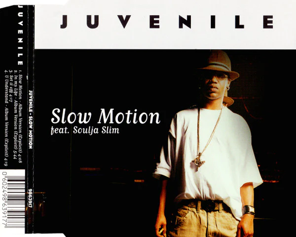 Juvenile (2) Feat. Soulja Slim - Slow Motion (CD, Single, Promo) - Image 2