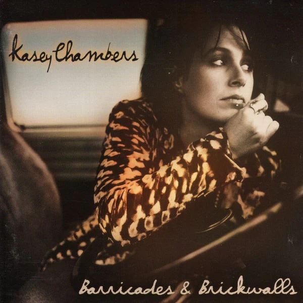 Kasey Chambers - Barricades & Brickwalls (CD, Album)