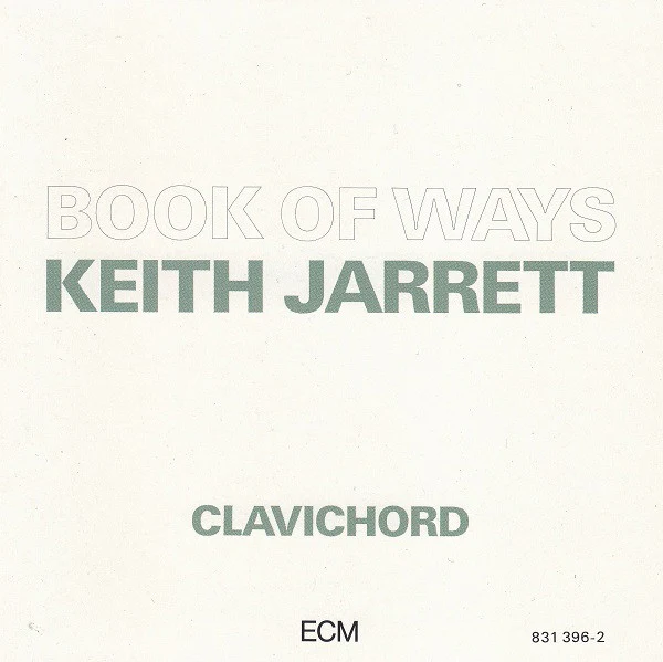 Keith Jarrett - Book Of Ways (2xCD, Album) - Image 2