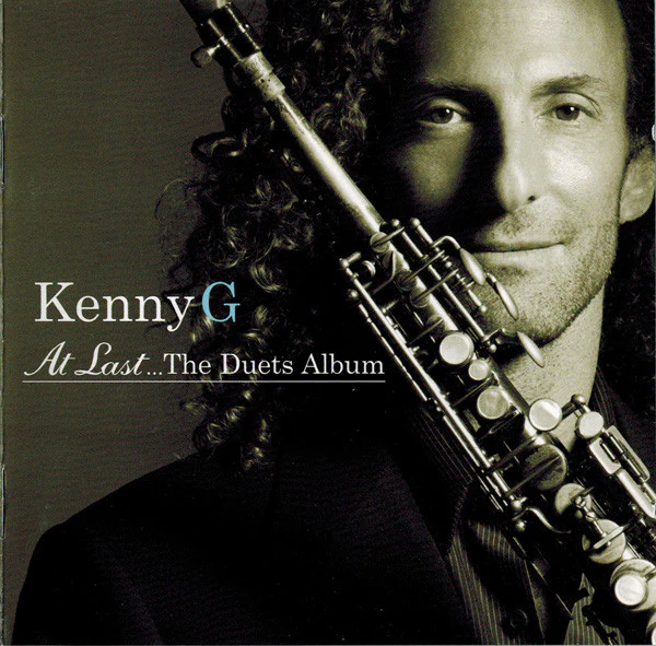 Kenny G  - At Last... The Duets Album (CD, Album)