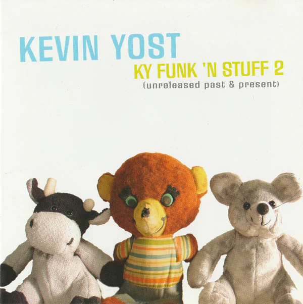 Kevin Yost - KY Funk 'N Stuff 2 (Unreleased Past & Present) (CD, Album)