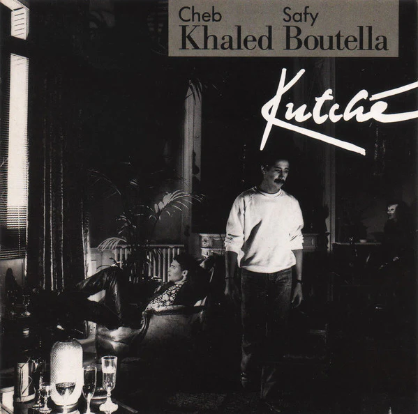 Khaled & Safy Boutella - Kutché (CD, Album)