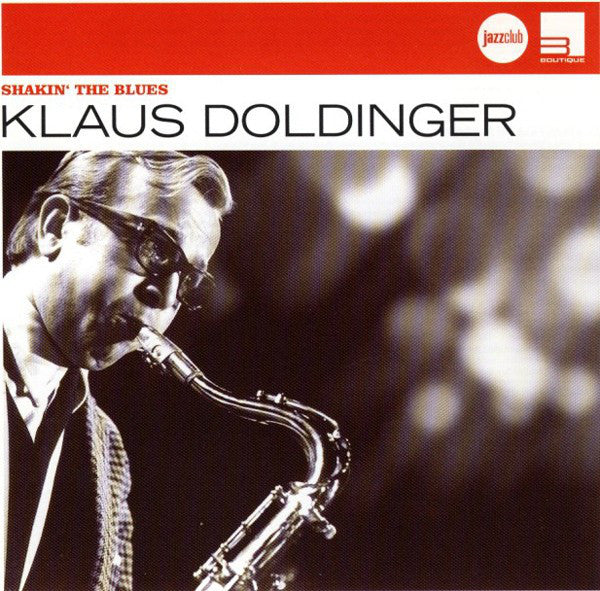 Klaus Doldinger - Shakin' The Blues (CD, Comp, RM)