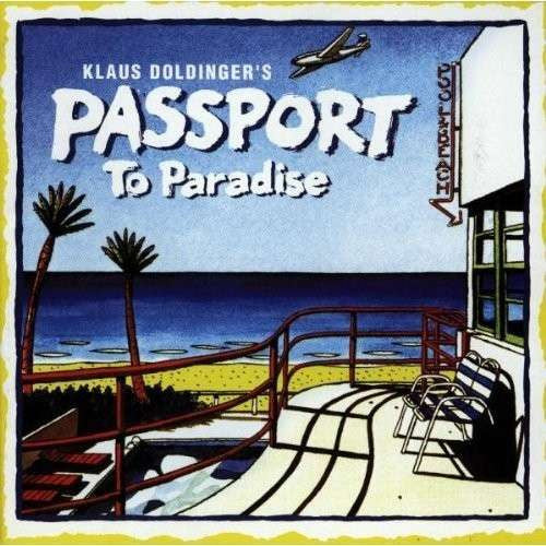 Klaus Doldinger's Passport* - Passport To Paradise (CD, Album)
