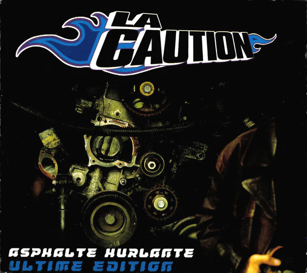 La Caution - Asphalte Hurlante (Ultime Edition) (2xCD, Album, RE)