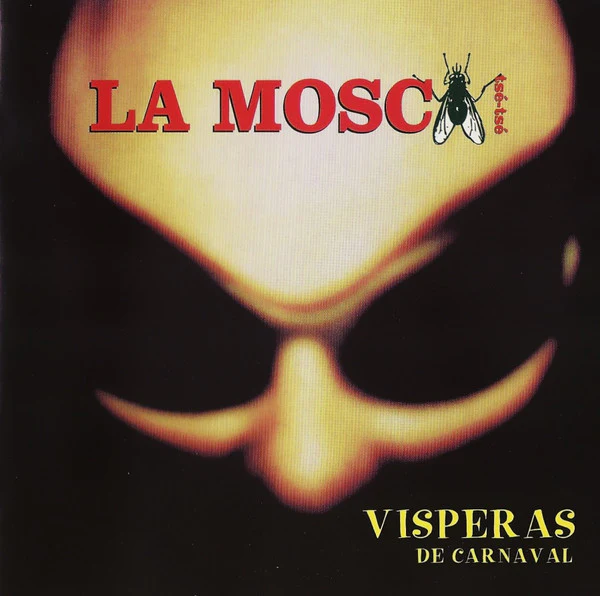 La Mosca Tsé-Tsé - Visperas De Carnaval (CD, Album)