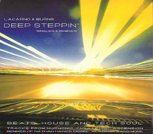 Lacarno & Burns - Deep Steppin' (CD + CD, Mixed)