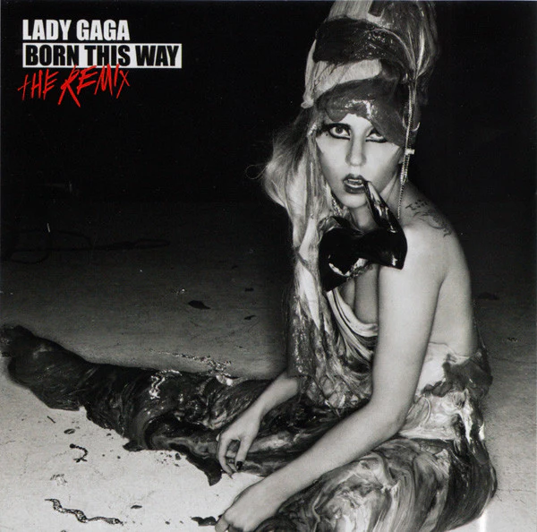 Lady Gaga - Born This Way - The Remix (CD, Comp)