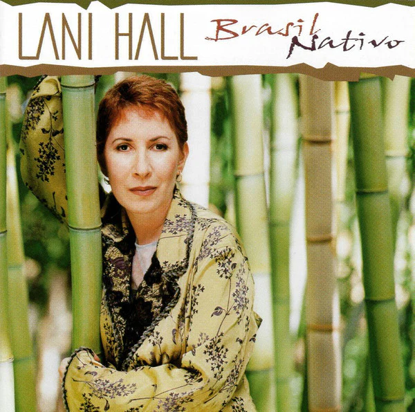 Lani Hall - Brasil Nativo (CD, Album)
