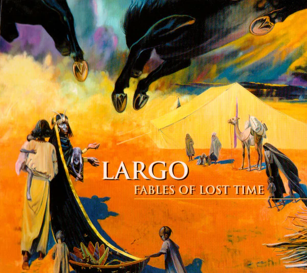 Largo  - Fables Of Lost Time (CD, Album)