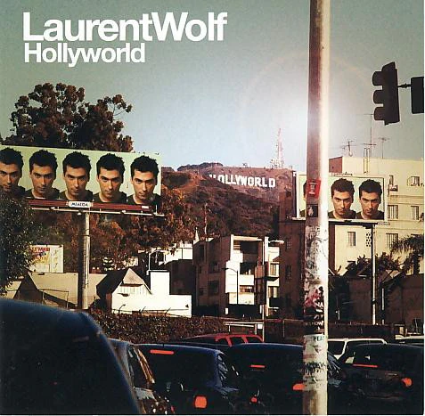 Laurent Wolf - Hollyworld (CD, Album, Sli)
