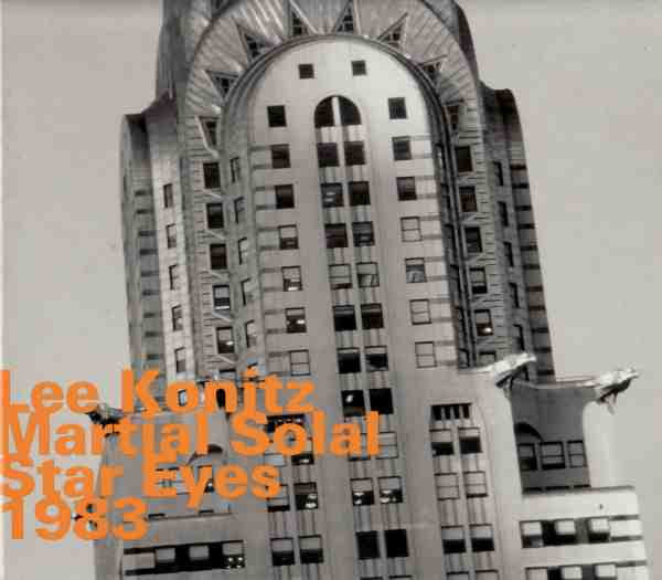 Lee Konitz / Martial Solal - Star Eyes, 1983 (CD, Album, RE)