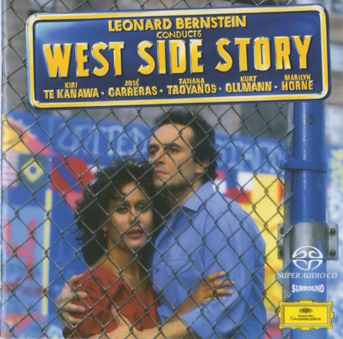 Leonard Bernstein · Kiri Te Kanawa · José Carreras · Tatiana Troyanos · Kurt Ollmann · Marilyn Horne - West Side Story (SACD, Multichannel, Album, RM)