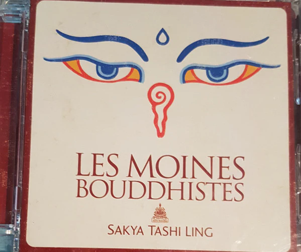 Les Moines Bouddhistes Sakya Tashi Ling* - Les Moines Bouddhistes (CD)