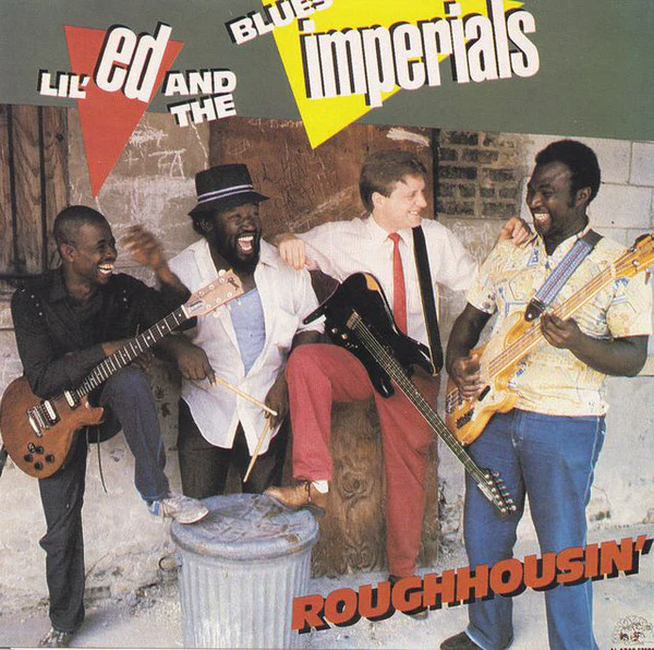 Lil' Ed And The Blues Imperials - Roughhousin' (CD)