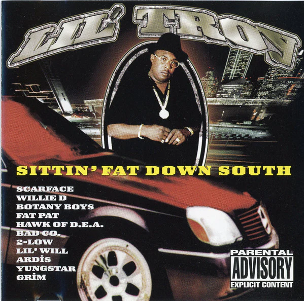 Lil' Troy - Sittin' Fat Down South (CD, Album, RE)