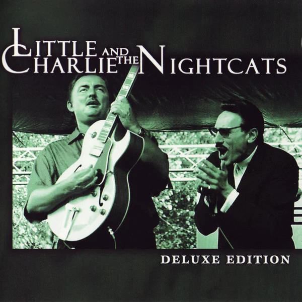 Little Charlie And The Nightcats - Deluxe Edition (CD, Comp, RM)