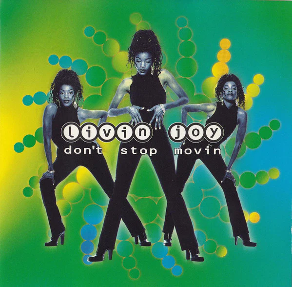 Livin Joy* - Don't Stop Movin (CD, Album)