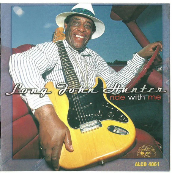 Long John Hunter - Ride With Me (CD, Album, RE, RM)