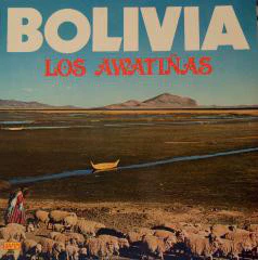 Los Awatiñas* - Los Awatiñas De Bolivia (LP)