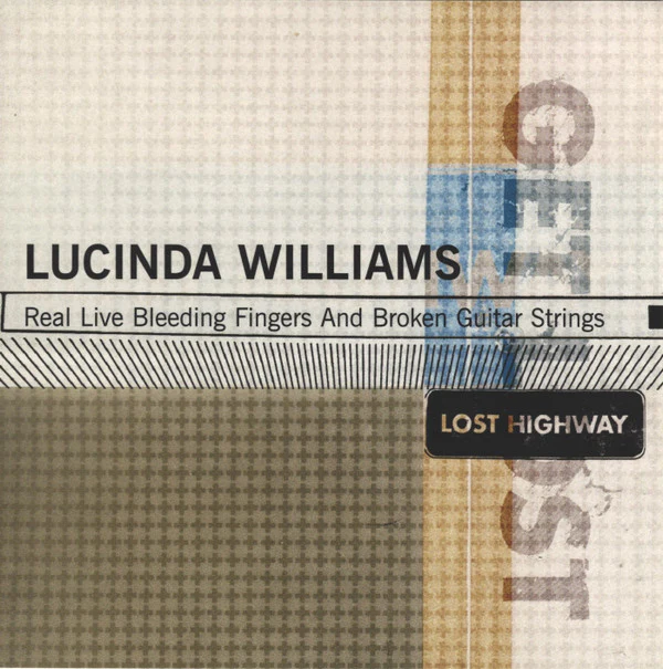 Lucinda Williams - Real Live Bleeding Fingers And Broken Guitar Strings (CD, Single, Promo)