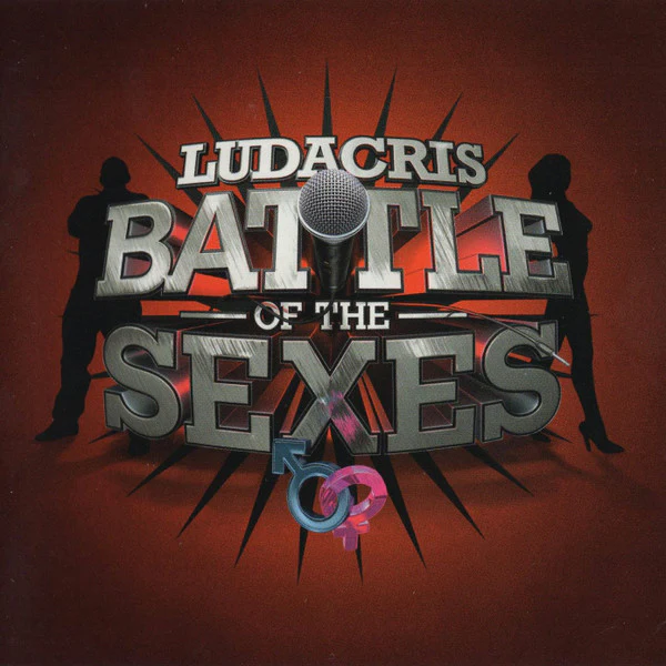 Ludacris - Battle Of The Sexes (CD, Album, Cle)