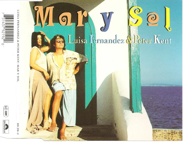 Luisa Fernandez & Peter Kent - Mar Y Sol (CD, Single)