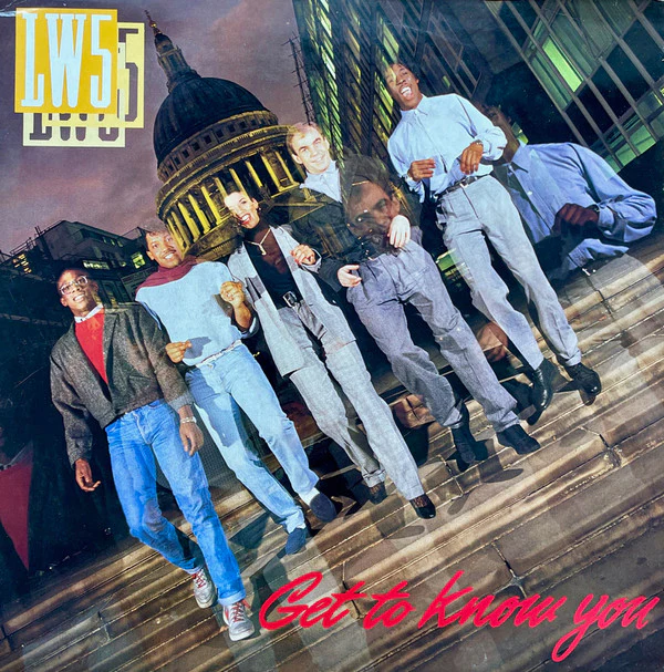 LW5* - Got To Know You (LP, Album)
