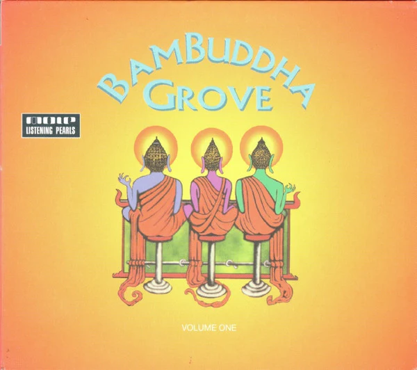 M.O.C. Paoli - Bambuddha Grove - Volume One (CD, Comp, Mixed)