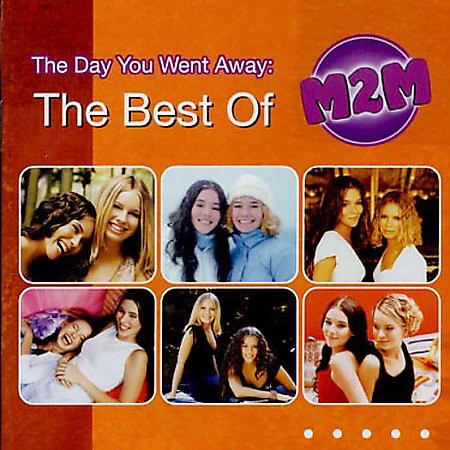M2M - The Day You Went Away: The Best Of M2M (CD, Comp)