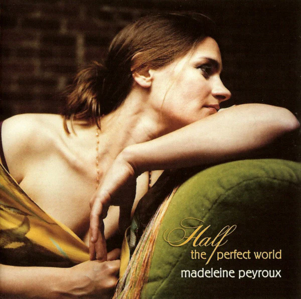 Madeleine Peyroux - Half The Perfect World (CD, Album, Sup)