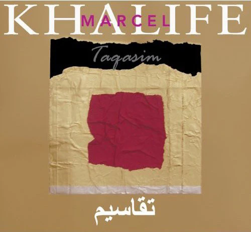 Marcel Khalifé - Taqasim (CD, Album)