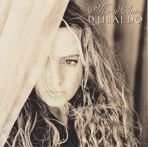 Marie Claire D'Ubaldo* - Marie Claire D'Ubaldo (CD, Album)