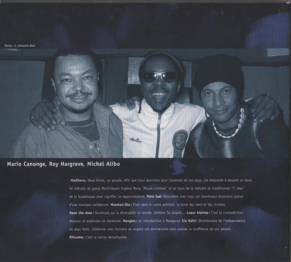 Mario Canonge Featuring: Roy Hargrove, Richard Bona - Rhizome (CD, Album, Enh) - Image 3