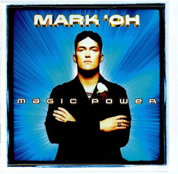 Mark 'Oh - Magic Power (CD, Album)