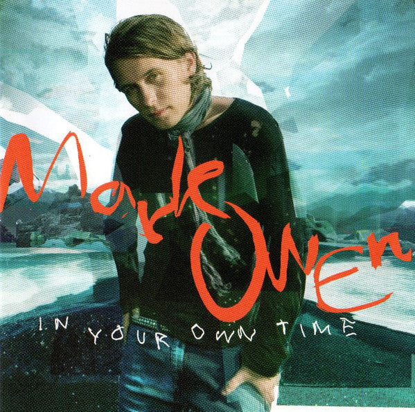 Mark Owen - In Your Own Time (CD, Album)
