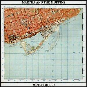 Martha And The Muffins - Metro Music (CD, Album, RE, RM)