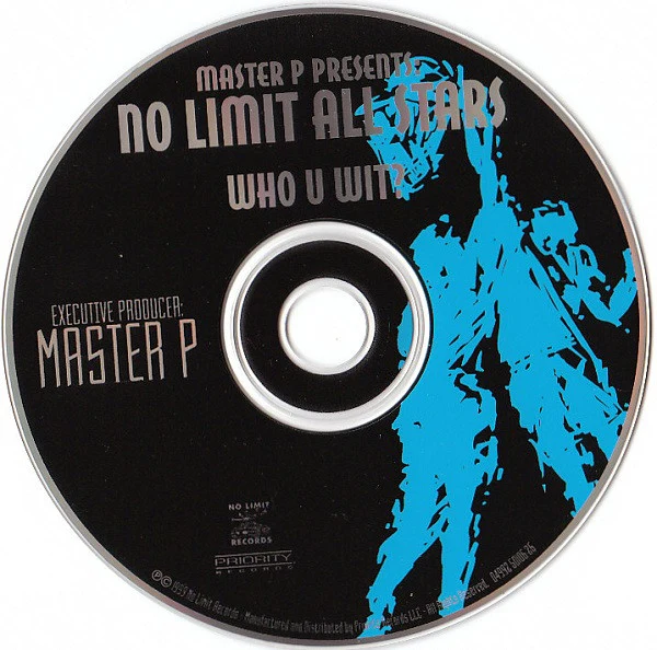 Master P Presents: No Limit All Stars* - Who U Wit? (CD, Comp) - Image 3
