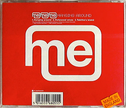 Me Me Me - Hanging Around (CD, Single) - Image 5