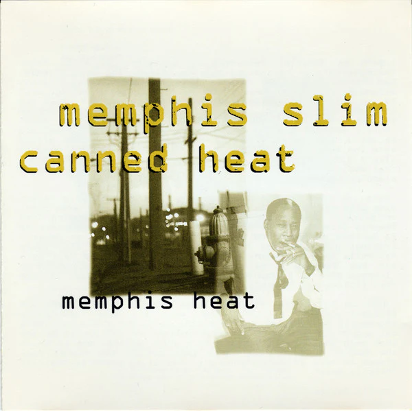 Memphis Slim, Canned Heat - Memphis Heat (CD, Album, RE)