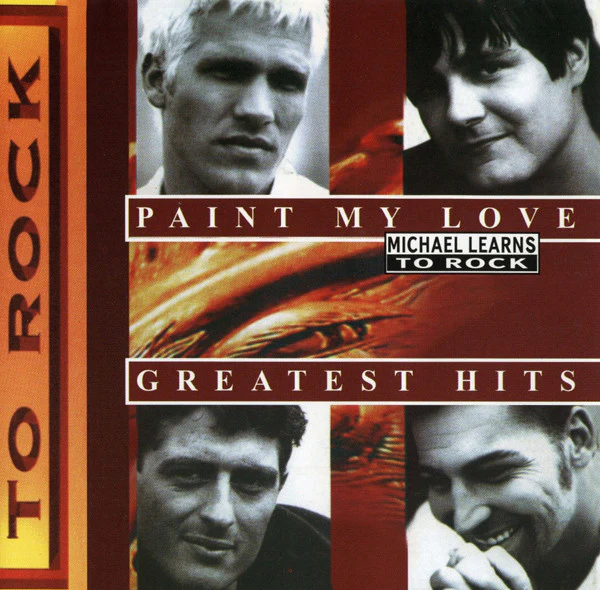 Michael Learns To Rock - Paint My Love - Greatest Hits (CD, Comp)